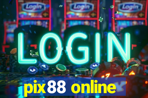 pix88 online